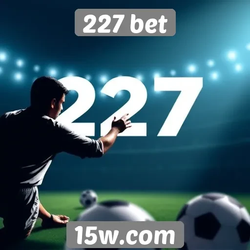 Estratégias de apostas no 227 bet para iniciantes